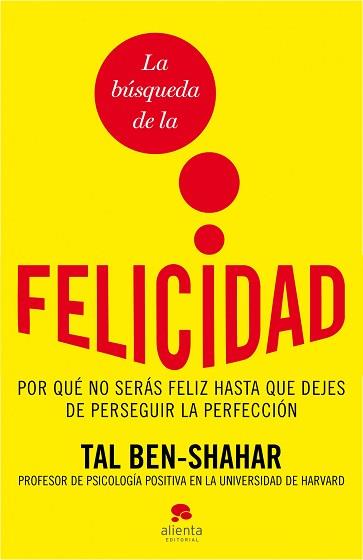 BUSQUEDA DE LA FELICIDAD LA | 9788492414871 | TAL BEN SHAHAR