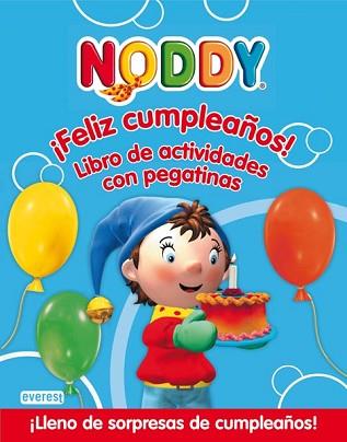 NODDY: FELIZ CUMPLEAÑOS | 9788444165271 | AA.VV