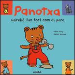 PANOTXA: GAIREBE TAN FORT COM EL PARE | 9788423680757 | LEVY, DIDIER / DENEUX, XAVIER