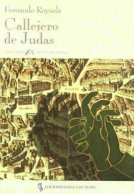 CALLEJERO DE JUDAS | 9788489618114 | ROYUELA, FERNANDO