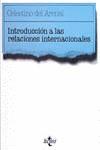 INTRODUCCION A LAS RELACIONES INTERNACIONALES | 9788430918867 | ARENAL MOYUA, CELESTINO M. DEL