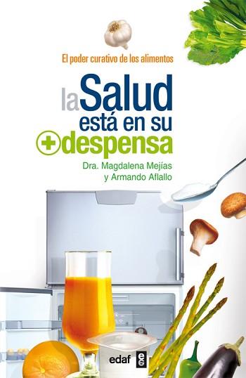 SALUD ESTA EN SU DESPENSA LA | 9788441418974 | MEJIAS, MAGDALENA / AFLALLO, ARMANDO