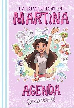 AGENDA {CURSO 2018-19} (LA DIVERSIÓN DE MARTINA) | 9788490439838 | D'ANTIOCHIA, MARTINA