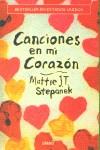 CANCIONES EN MI CORAZON | 9788479535025 | STEPANEK, MATTIE