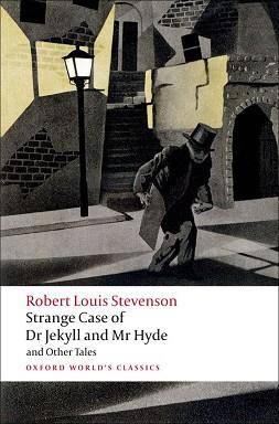 STRANGE CASE OF DR JEKYLL AND MR HYDE AND OTHER TALES | 9780199536221 | STEVENSON, ROBERT LOUIS