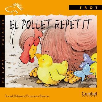 POLLET REPETIT, EL (TROT MAN) | 9788478644063 | PALOMA, DAVID