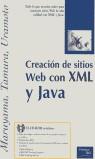 CREACION DE SITIOS WEB CON XML Y JAVA | 9788483222423 | MARUYAMA, HIROSHI