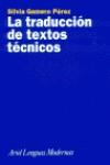 TRADUCCION DE TEXTOS TECNICOS, LA | 9788434481176 | GAMERO PEREZ, SILVIA