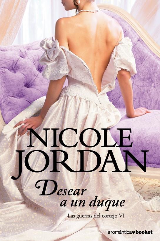 DESEAR A UN DUQUE | 9788408039556 | NICOLE JORDAN