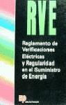 REGLAMENTO DE VERIFICACIONES ELECTRICAS Y REGULARIDAD EN EL | 9788428321105 | VARIS