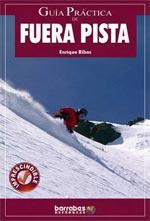 FUERA PISTA ( GUIA PRACTICA DE ) | 9788495744449 | RIBAS, ENRIQUE