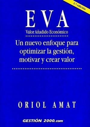 EVA VALOR AÑADIDO ECONOMICO | 9788480887090 | AMAT, ORIOL