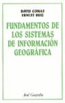 FUNDAMENTOS DE LOS SISTEMAS DE INFORMACION GEOGRAF | 9788434434523 | COMAS, DAVID ... [ET AL.]