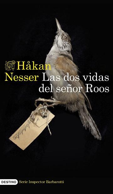 DOS VIDAS DEL SEÑOR ROOS (SERIE INSPECTOR BARBAROTTI 3) | 9788423364527 | NESSER, HÅKAN