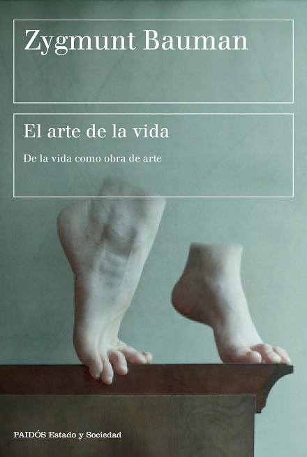 ARTE DE LA VIDA | 9788449333514 | BAUMAN, ZYGMUNT