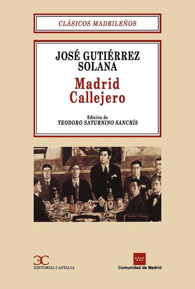 MADRID CALLEJERO | 9788470397127 | GUTIERREZ SOLANA, JOSE