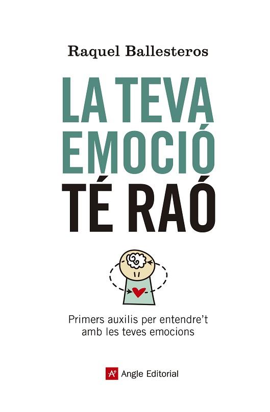 LA TEVA EMOCIÓ TÉ RAÓ | 9788417214609 | BALLESTEROS CABÓS, RAQUEL