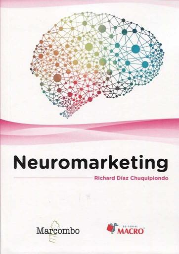 NEUROMARKETING | 9788426724205 | RICHARD DÍAZ CHUQUIPIONDO