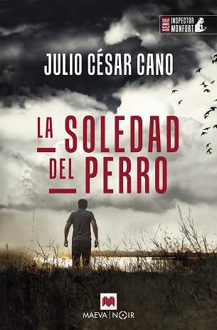 SOLEDAD DEL PERRO | 9788419110763 | CANO, JULIO CÉSAR