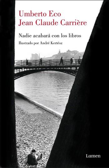 NADIE ACABARA CON LOS LIBROS | 9788426417671 | ECO, UMBERTO / CARRIERE, JEAN-CLAUDE