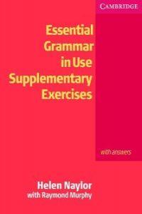 ESSENTIAL GRAMMAR IN USE SUPPLEMENTARY EXERCICIS (WITH ANSWE | 9780521469975 | NAYLOR, HELEN