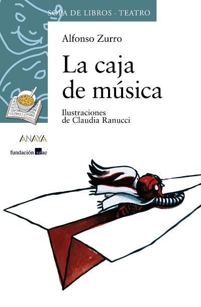 CAJA DE MUSICA, LA (SOPA DE LIBROS TEATRO) | 9788466726474 | ZURRO, ALFONSO