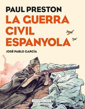 LA GUERRA CIVIL ESPANYOLA | 9788417183080 | PRESTON, PAUL