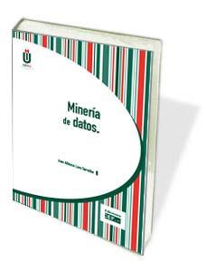 MINERÍA DE DATOS | 9788445426845 | LARA TORRALBO, JUAN ALFONSO