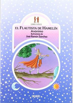 FLAUTISTA DE HAMELIN, EL | 9788476471449 | Anónimas y colectivas