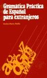 GRAMATICA PRACTICA DE ESPAÑOL PARA EXTRANJEROS ALUMNO | 9788471431578 | SANCHEZ PEREZ, AQUILINO