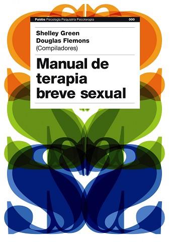 MANUAL DE TERAPIA BREVE SEXUAL | 9788449323188 | GREEN, SHELLEY / FLEMONS, DOUGLAS