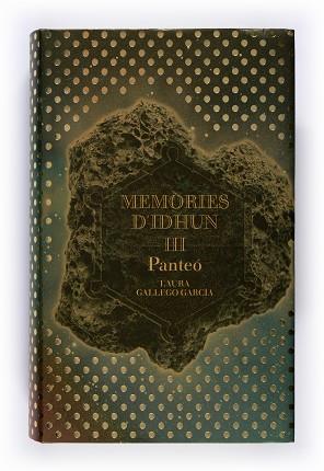 MEMORIES D'IDHUN III PANTEO (CATALA) | 9788466114349 | GALLEGO, LAURA