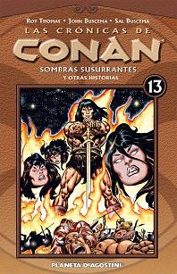 LAS CRÓNICAS DE CONAN Nº13 | 9788467462463 | JOHN BUSCEMA/ROY THOMAS