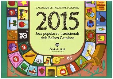 CALENDARI TRADICIONS COSTUMS 2015 | 9788401320156 | BERGIER, JACQUES