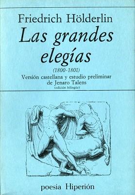 GRANDES ELEGIAS, LAS (1800-1801) (HOLDERLIN) | 9788475171142 | HOLDERLIN, FRIEDRICH