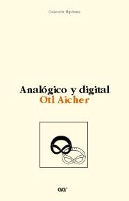 ANALOGICO Y DIGITAL | 9788425218460 | AICHER, OTL