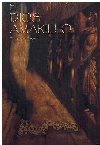 EL DIOS AMARILLO | 9788494882913 | RIDER HAGGARD, HENRY