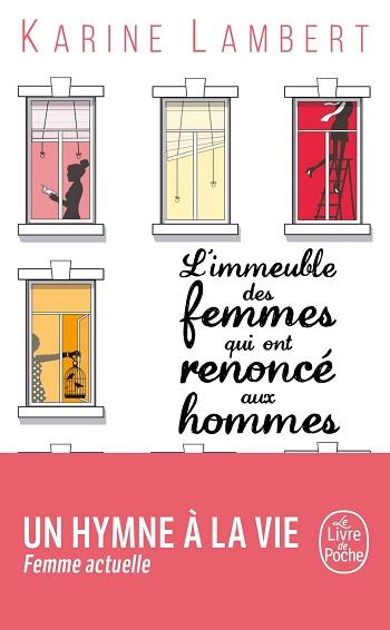 L'IMMEUBLE DES FEMMES QUI ONT RENONCÉ AUX HOMMES | 9782253182719 | LAMBERT, KARINE