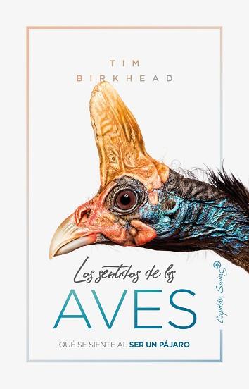 SENTIDOS DE LAS AVES | 9788412064506 | BIRKHEAD, TIM