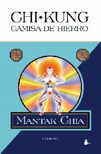 CHI KUNG CAMISA DE HIERRO | 9788478081608 | CHIA, MANTAK