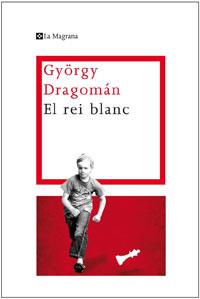 REI BLANC EL | 9788482640341 | DRAGOMAN, GYORGY