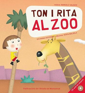 TON I RITA AL ZOO | 9788498831214 | DICOVSKIY, SYLVIANA / BALZOLA, SOFIA