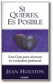 SI QUIERES ES POSIBLE | 9788441404663 | HOUSTON, JEAN