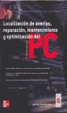 LOCALIZACION DE AVERIAS REPARACION MANTENIMIENTO PC | 9788448137007 | BIGELOW, STEPHEN J.