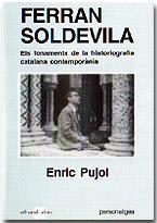 FERRAN SOLDEVILA | 9788486574222 | PUJOL, ENRIC