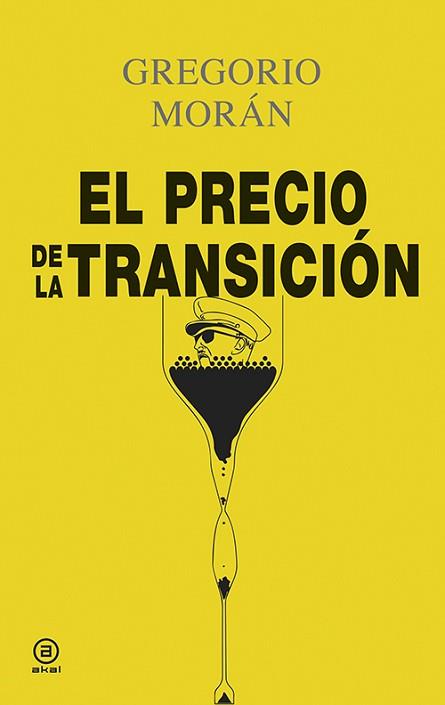 EL PRECIO DE LA TRANSICIÓN | 9788446042365 | MORÁN SUÁREZ, GREGORIO