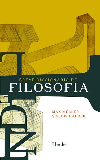 BREVE DICCIONARIO DE FILOSOFIA | 9788425406317 | MUELLER, MAX ; HALDER, ALOIS