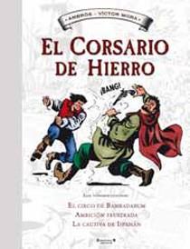 CORSARIO DE HIERRO EL | 9788466643689 | AMBROS / MORA, VICTOR