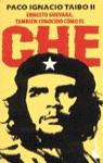 ERNESTO GUEVARA, EL CHE (BOOKET) | 9788408022800 | TAIBO II, PACO IGNACIO