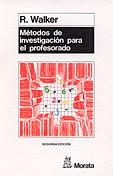 METODOS DE INVESTIGACION PARA EL PROFESORADO | 9788471123329 | WALKER, R.